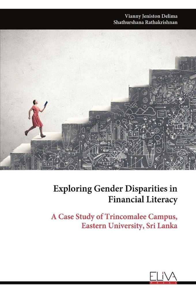 Exploring Gender Disparities in Financial Literacy