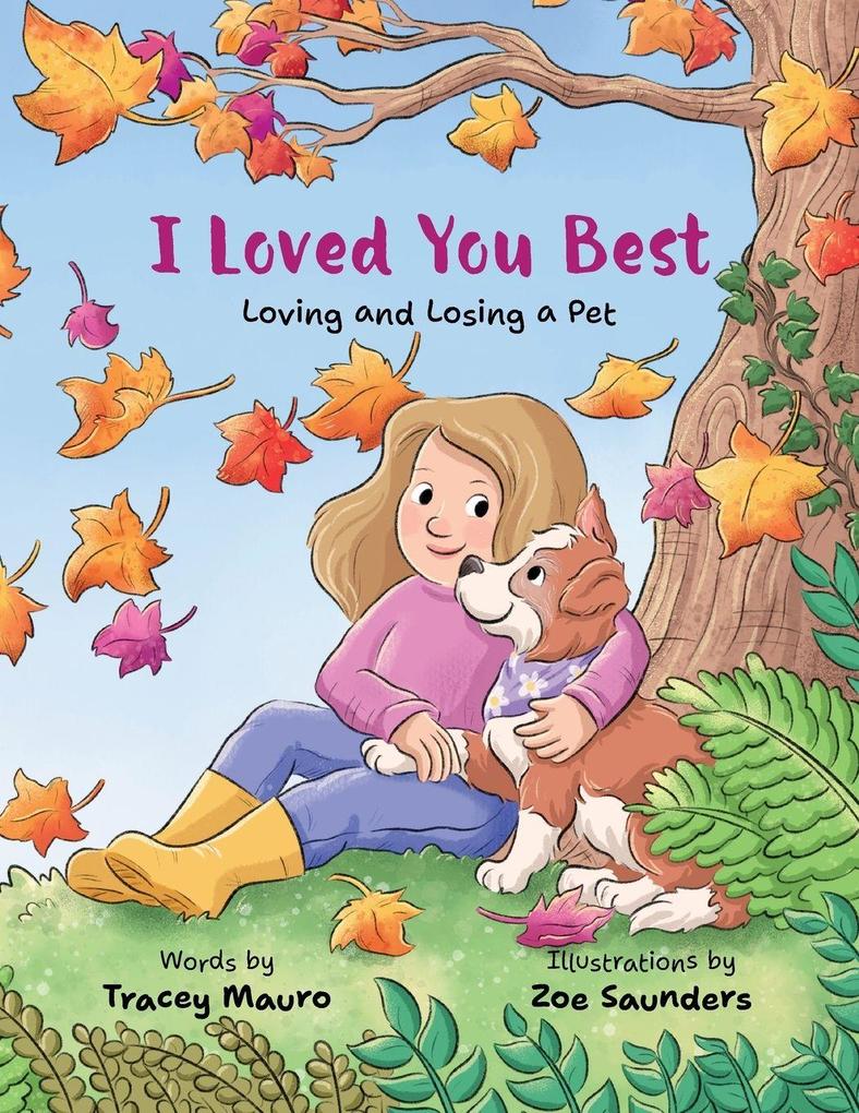 I Loved You Best