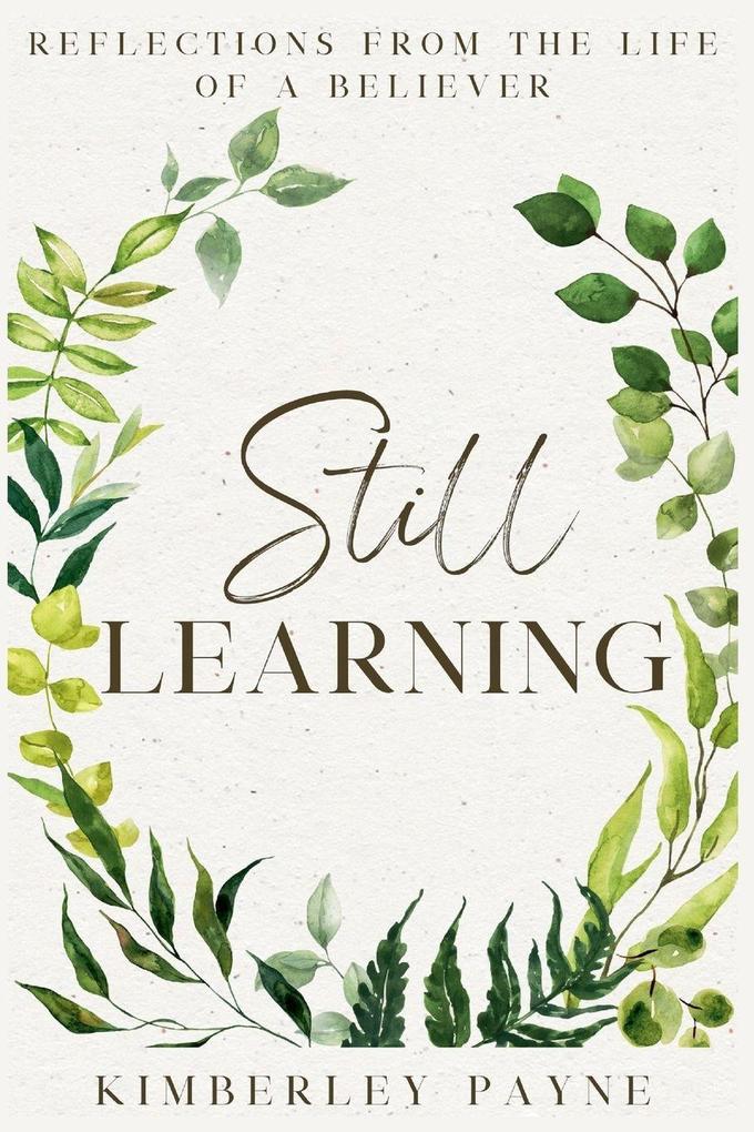 Still Learning