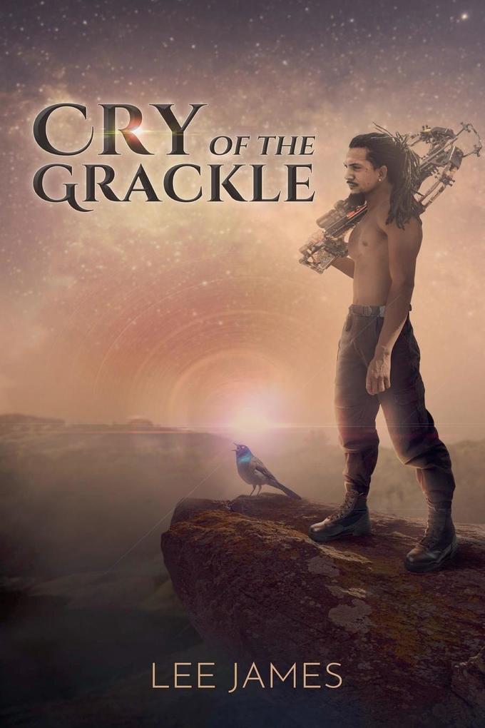 Cry of the Grackle