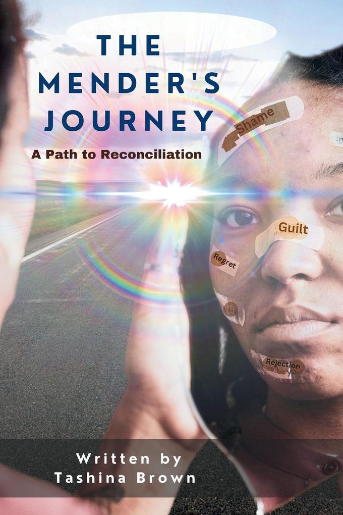 THE MENDER'S JOURNEY