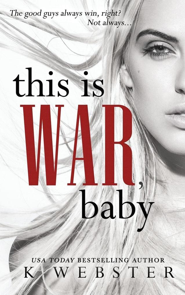 This is War Baby