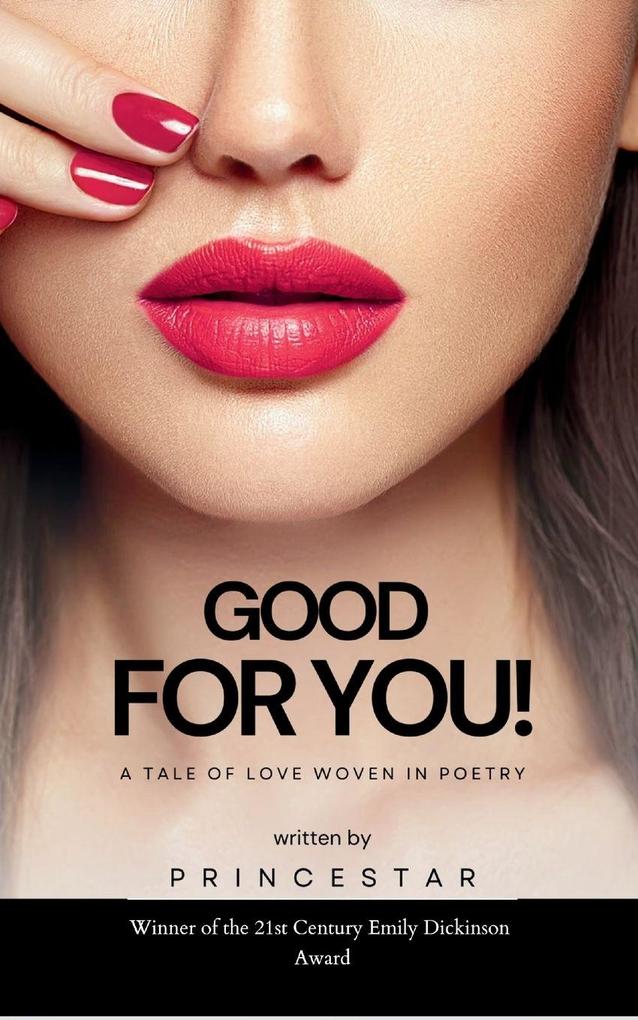 GOOD FOR YOU!