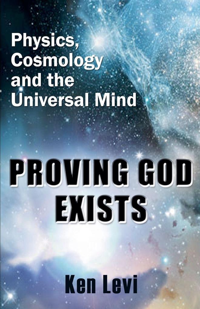 Proving God Exists