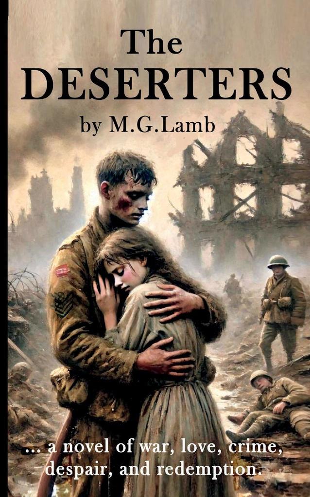 THE DESERTERS