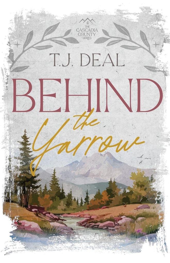 Behind the Yarrow