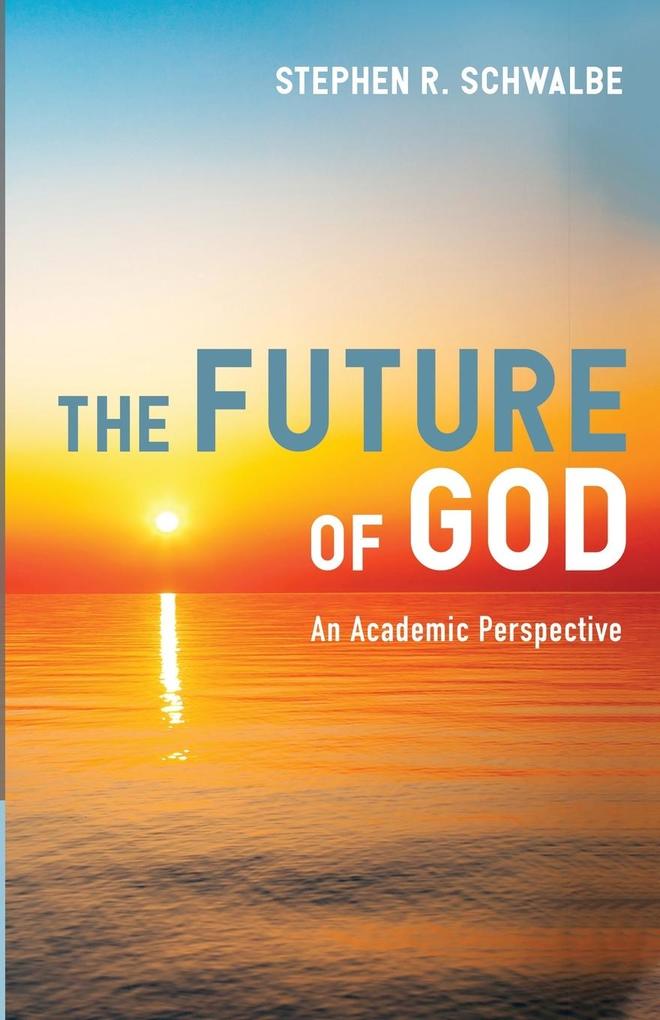 The Future of God
