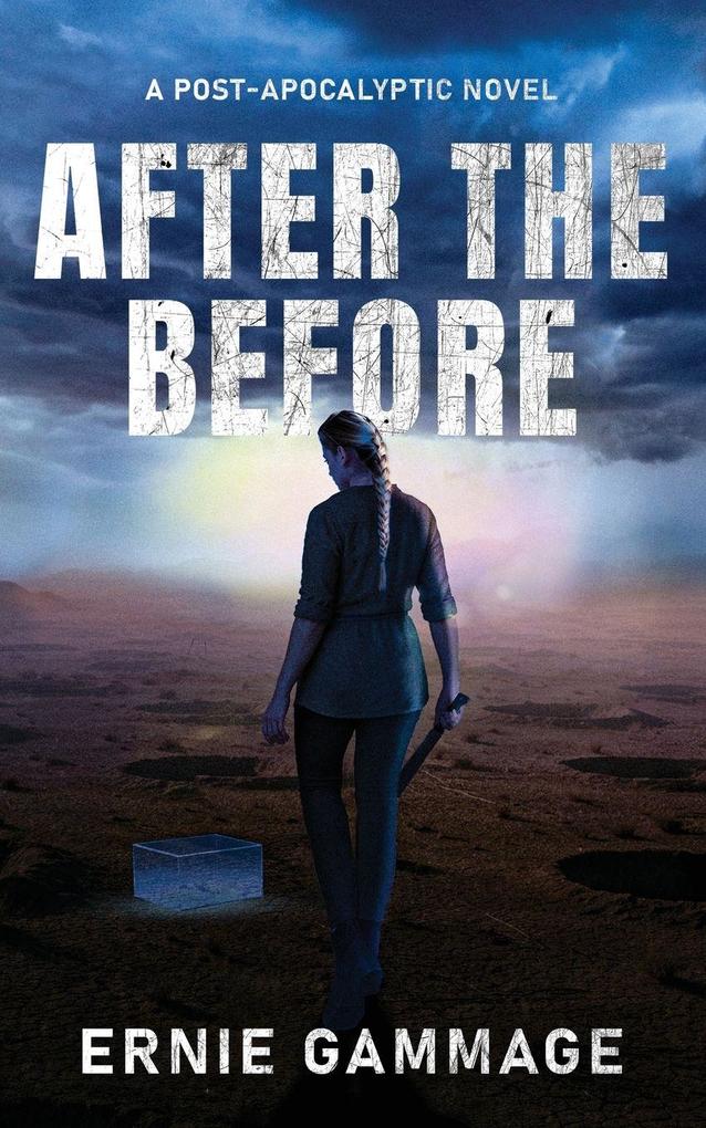 AFTER THE BEFORE