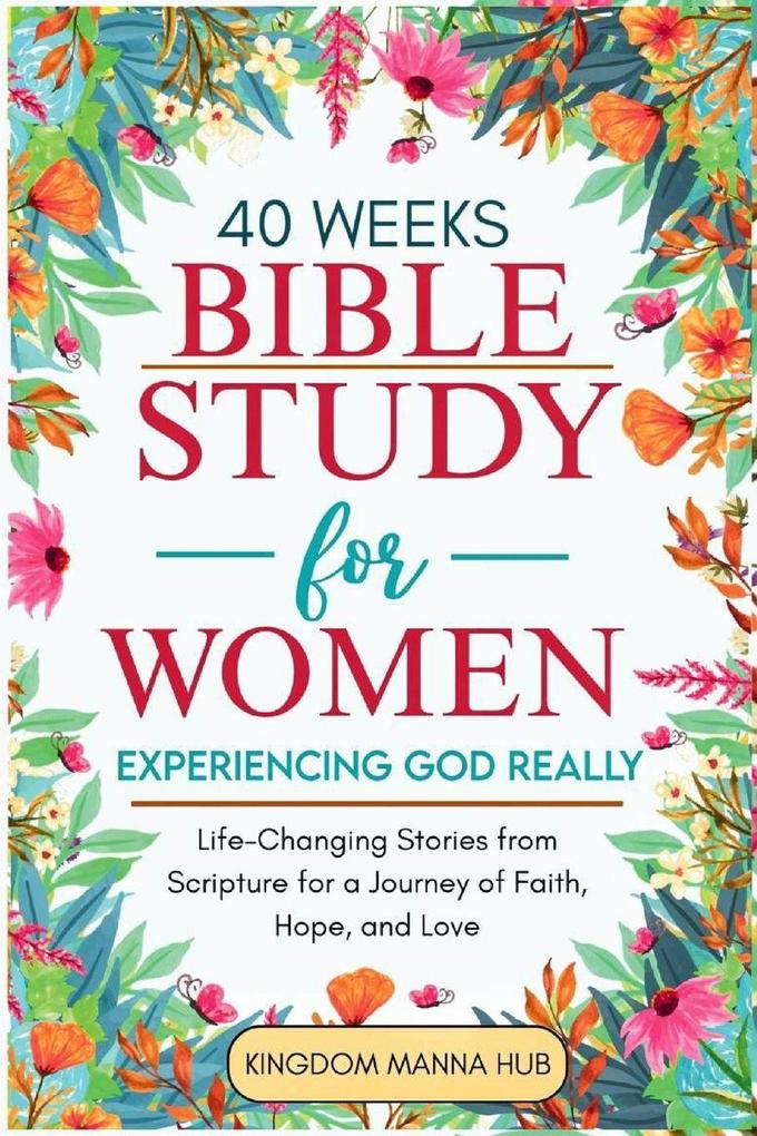 40 Weeks Bible Study for Women