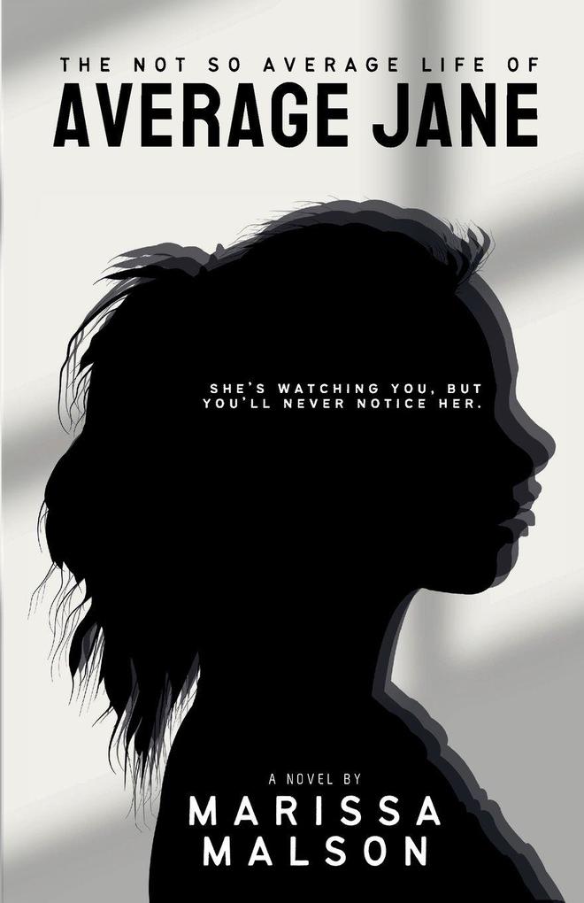 The Not So Average Life of Average Jane