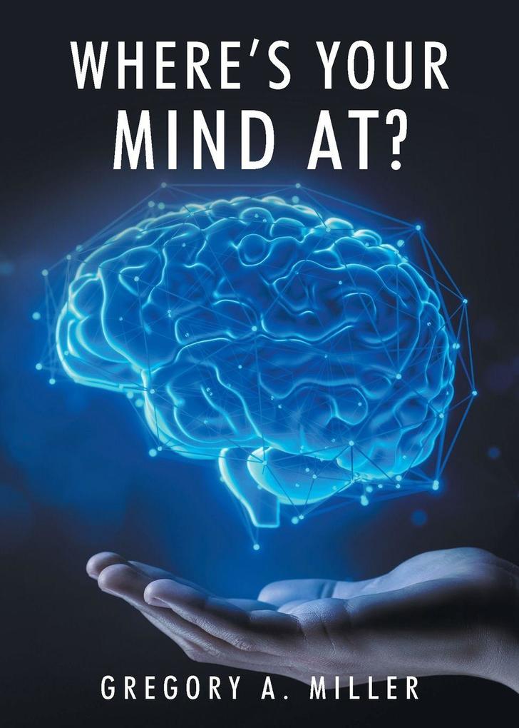 Where's Your Mind At?