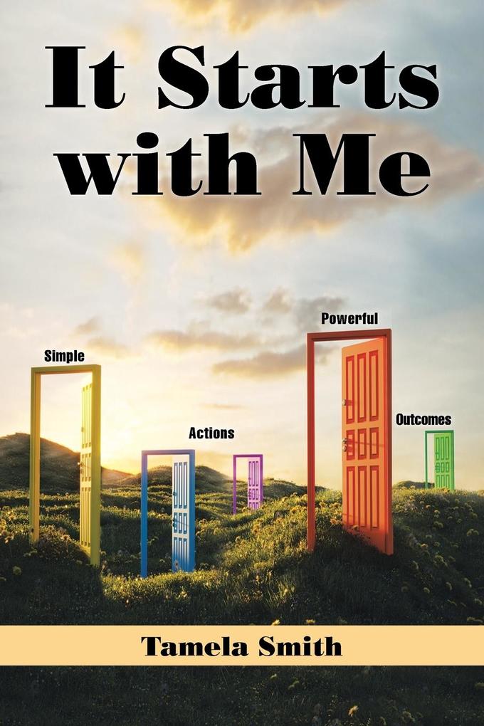 It Starts with Me