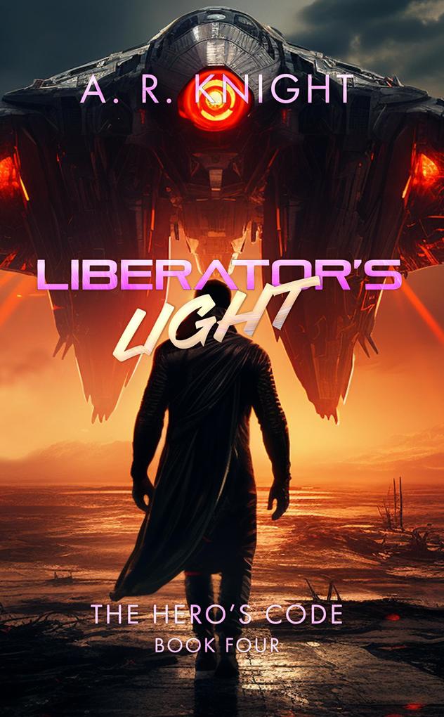 Liberator's Light (The Hero's Code #4)