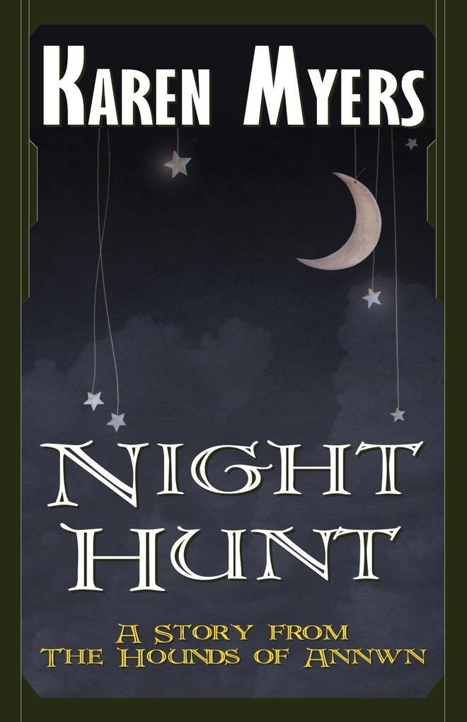 Night Hunt (The Hounds of Annwn #6)