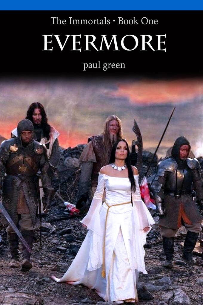 The Immortals 1: Evermore