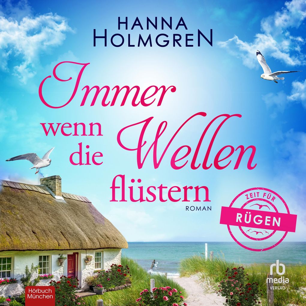 Immer wenn die Wellen flüstern