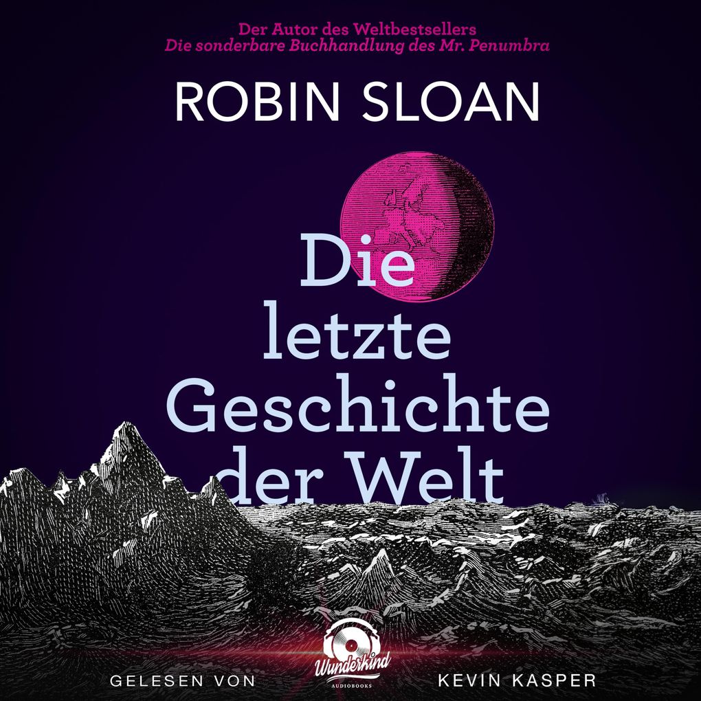 Die letzte Geschichte der Welt
