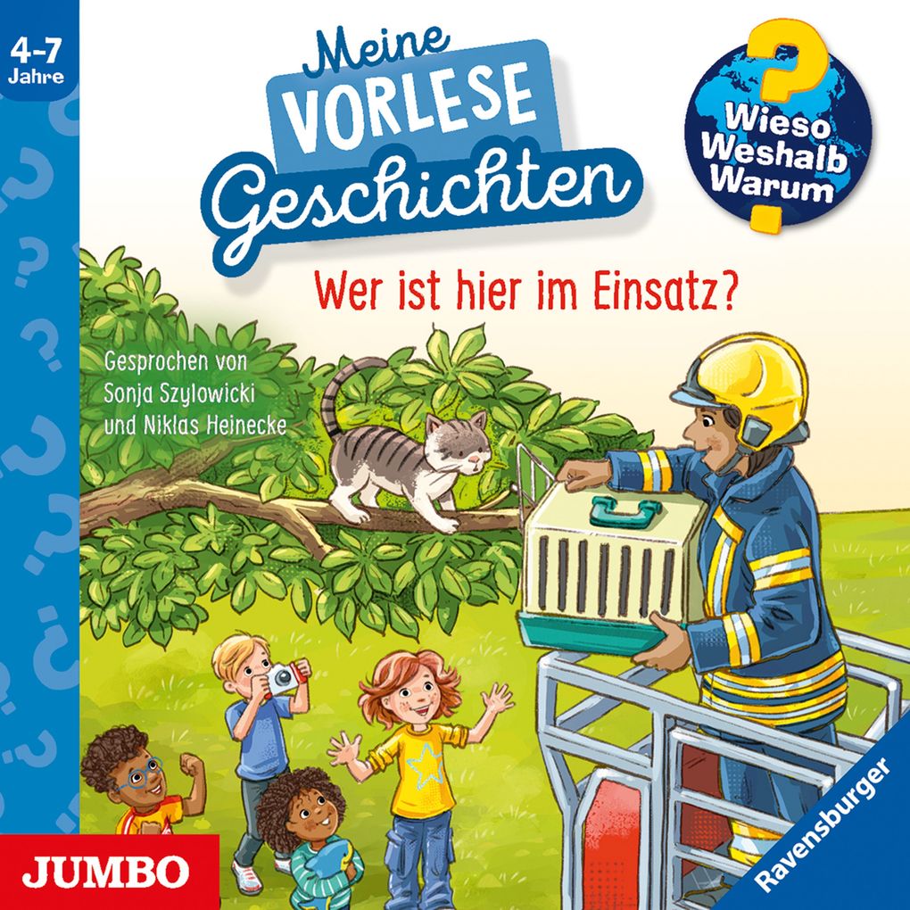 Wer ist hier im Einsatz? (Wieso? Weshalb? Warum? Meine Vorlesegeschichten Folge 3)