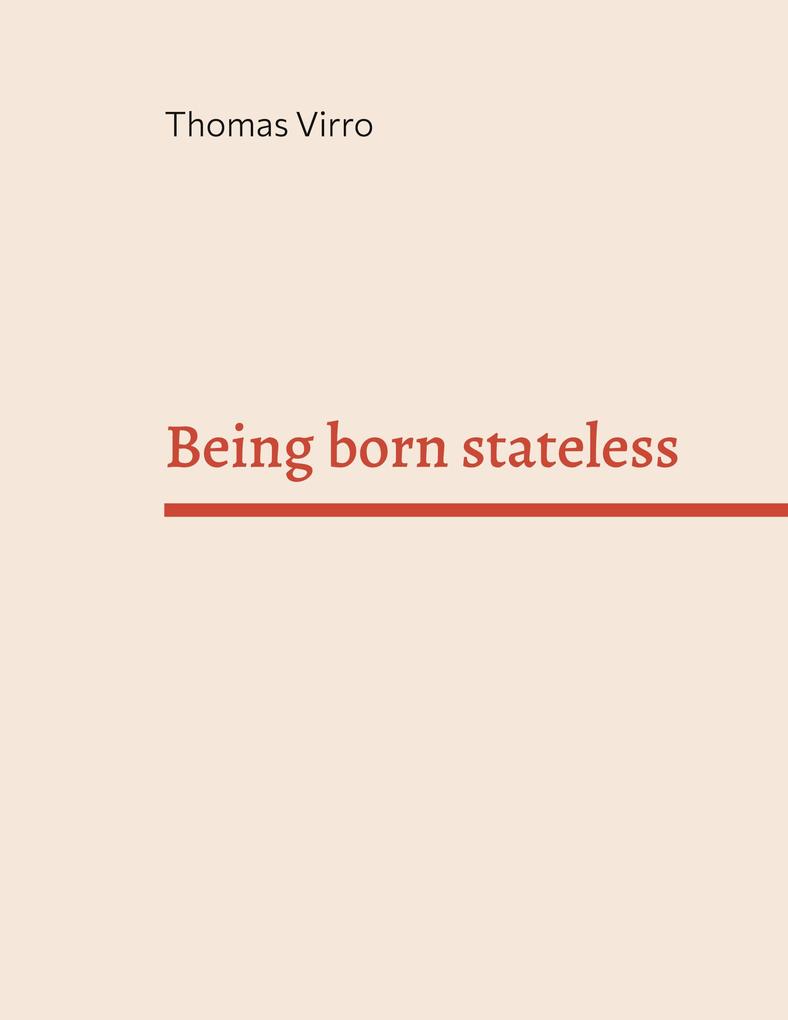Being born stateless