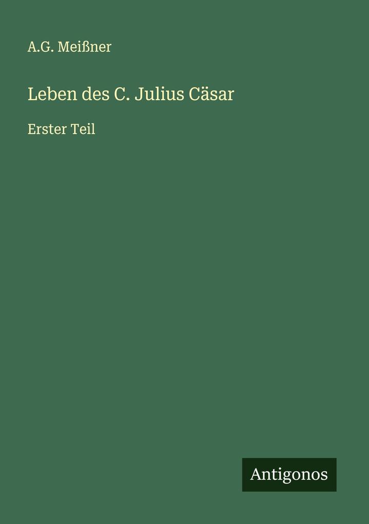 Leben des C. Julius Cäsar