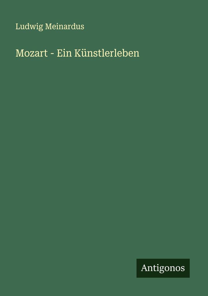 Mozart - Ein Künstlerleben