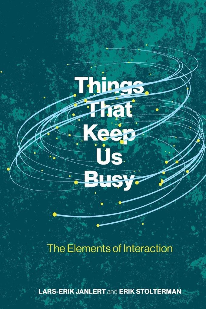 Things That Keep Us Busy