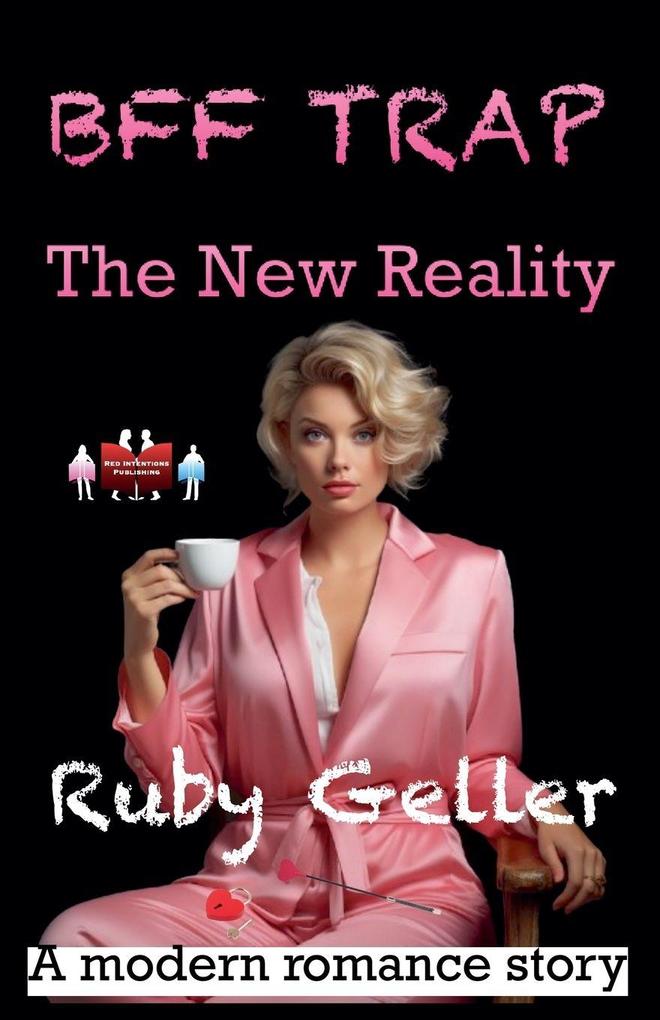BFF Trap - The New Reality