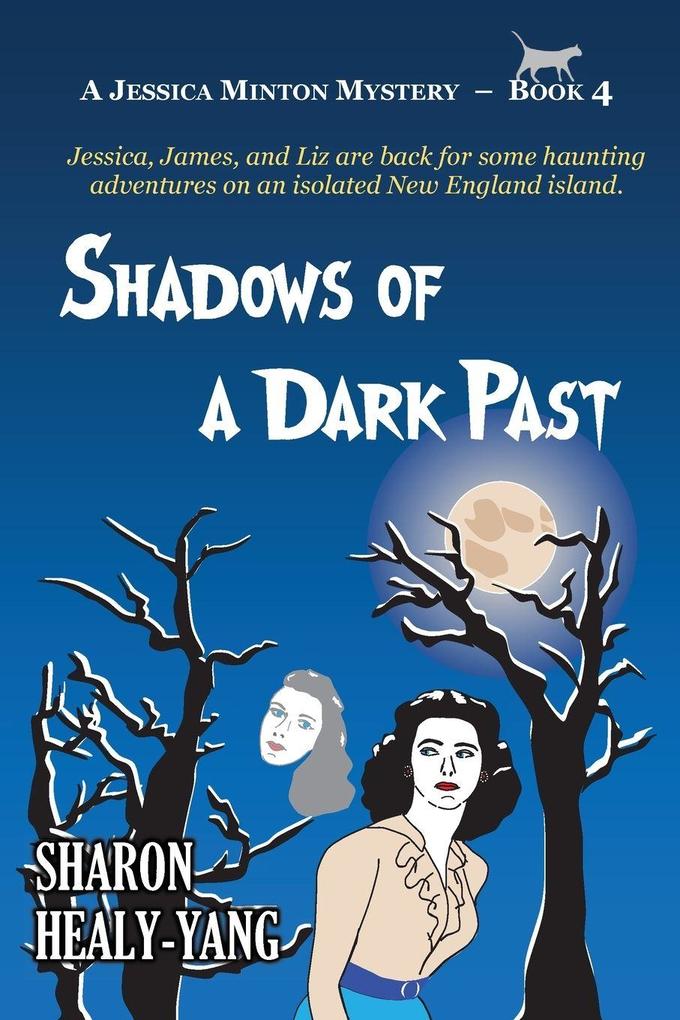 Shadows of a Dark Past