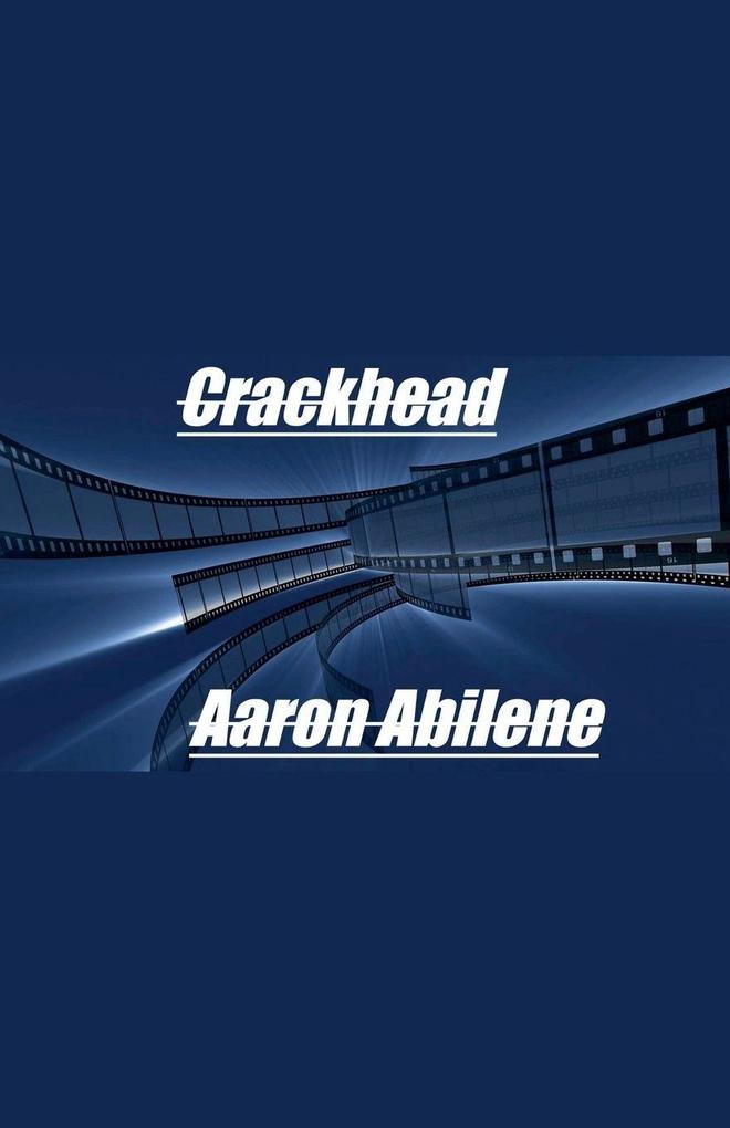 Crackhead