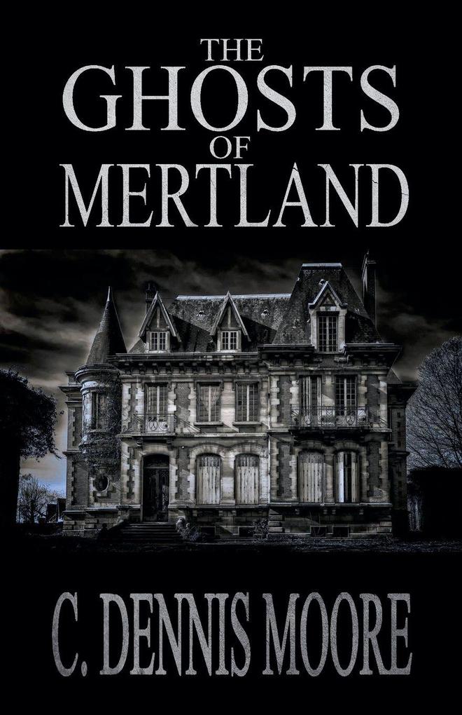 The Ghosts of Mertland