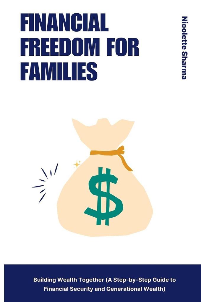 Financial Freedom for Families