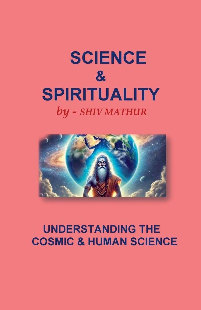 SCIENCE & SPIRITUALITY