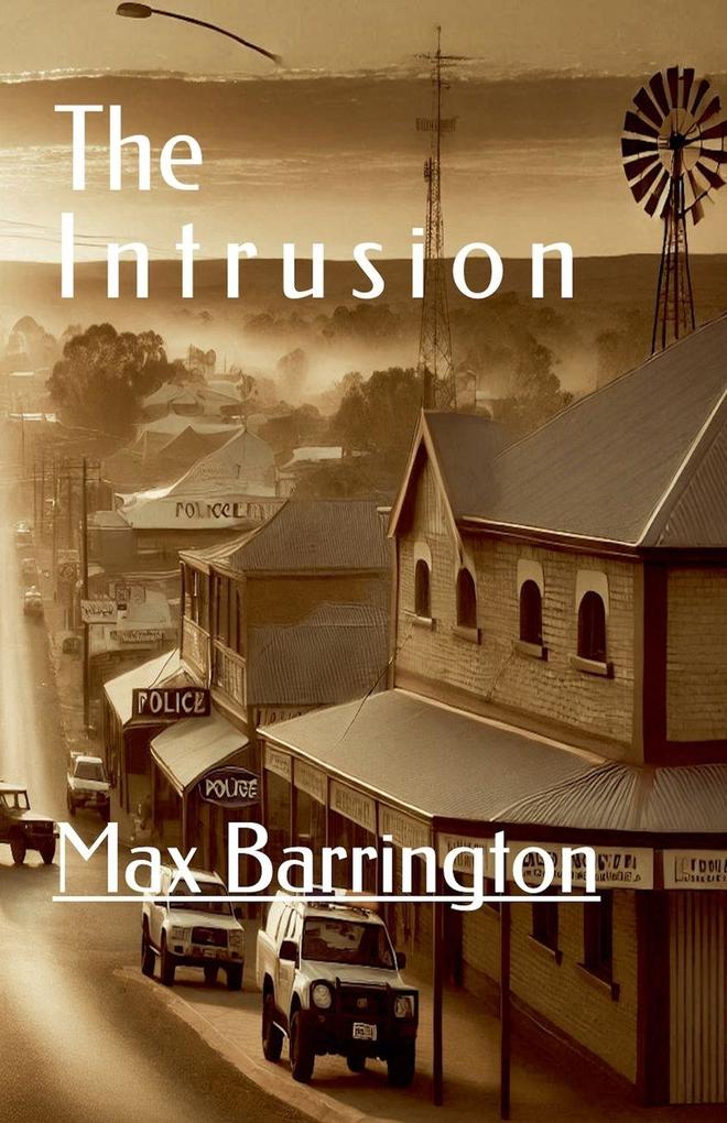 The Intrusion