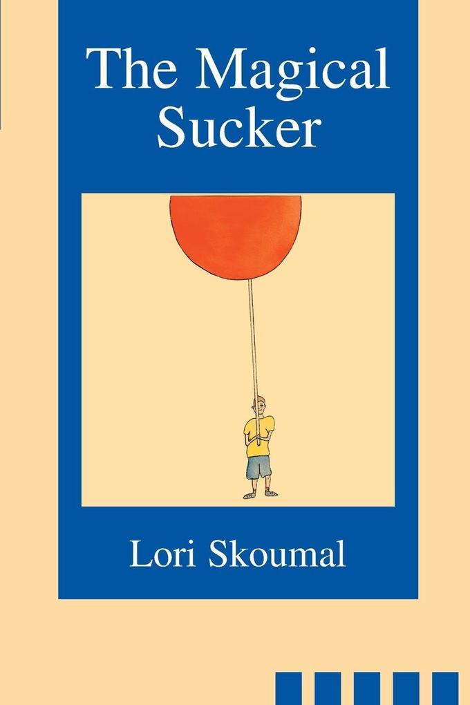 The Magical Sucker