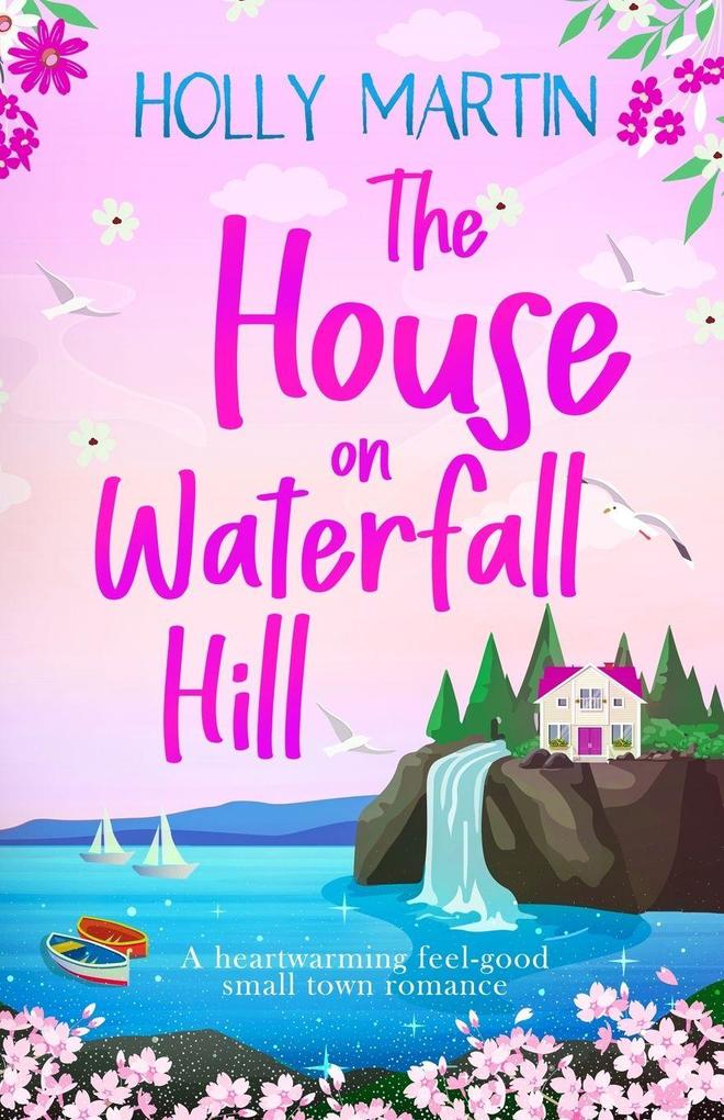 The House on Waterfall Hill
