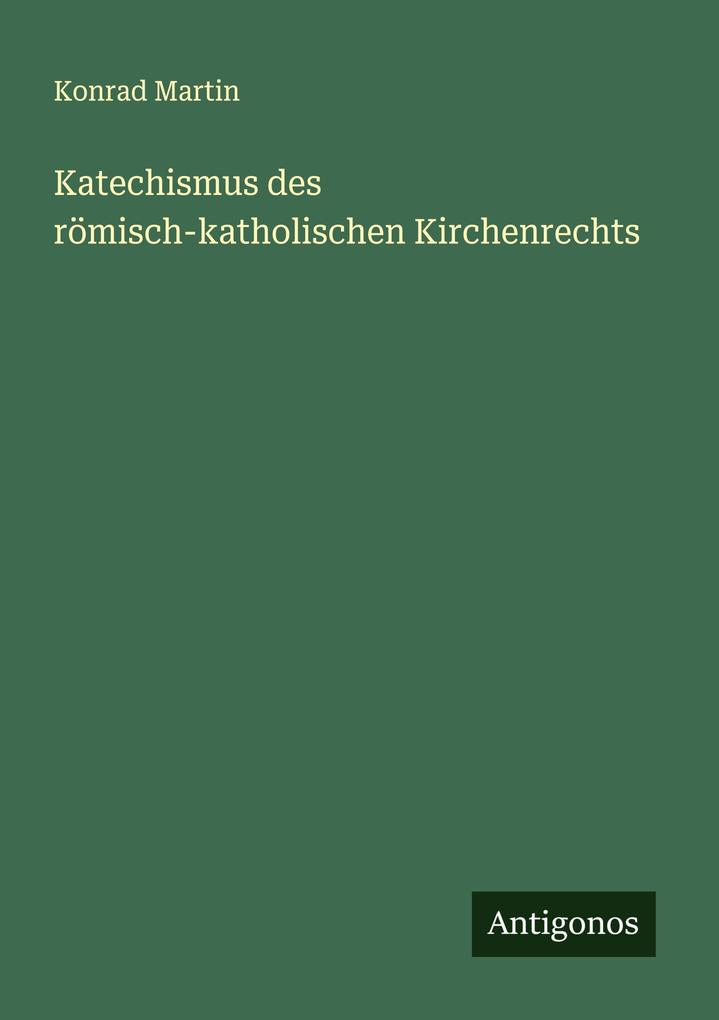 Katechismus des römisch-katholischen Kirchenrechts