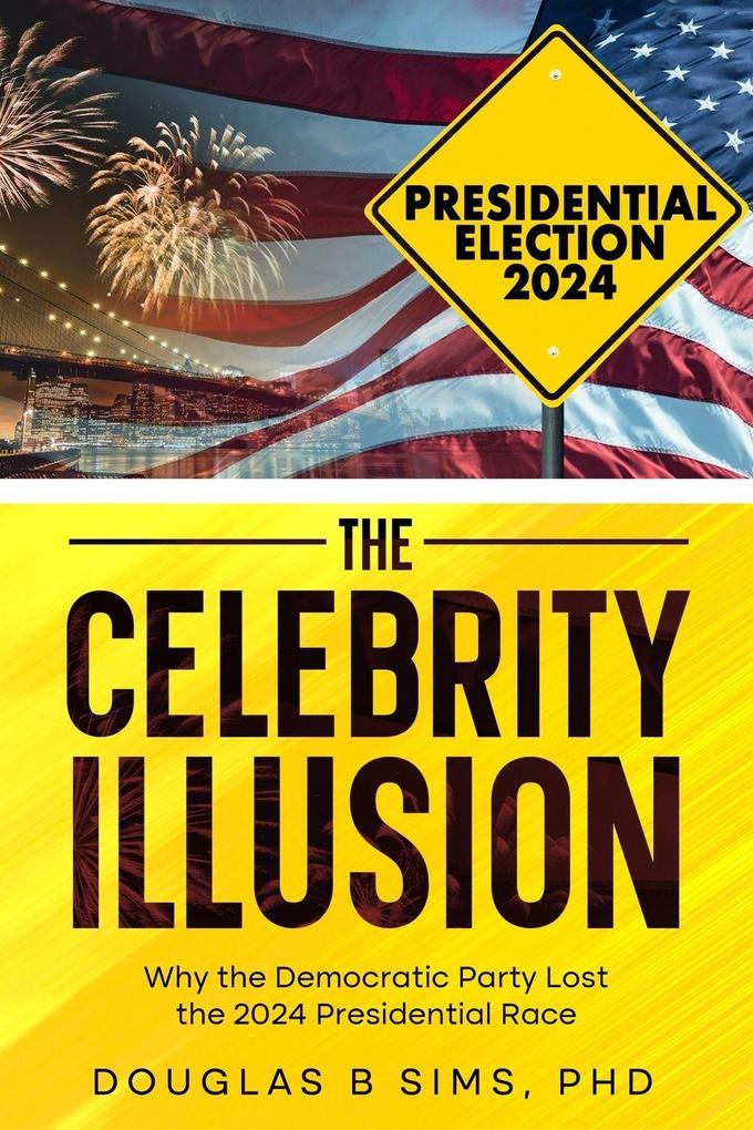 The Celebrity Illusion