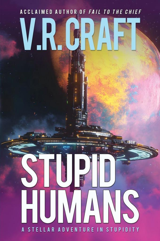 Stupid Humans