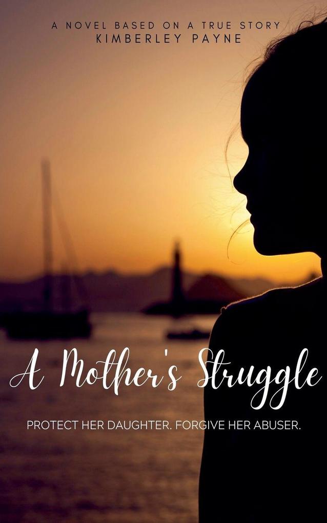 A Mother's Struggle