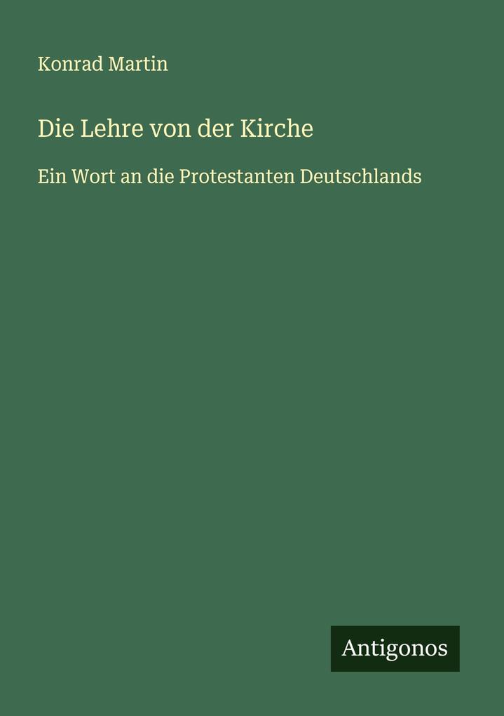 Die Lehre von der Kirche