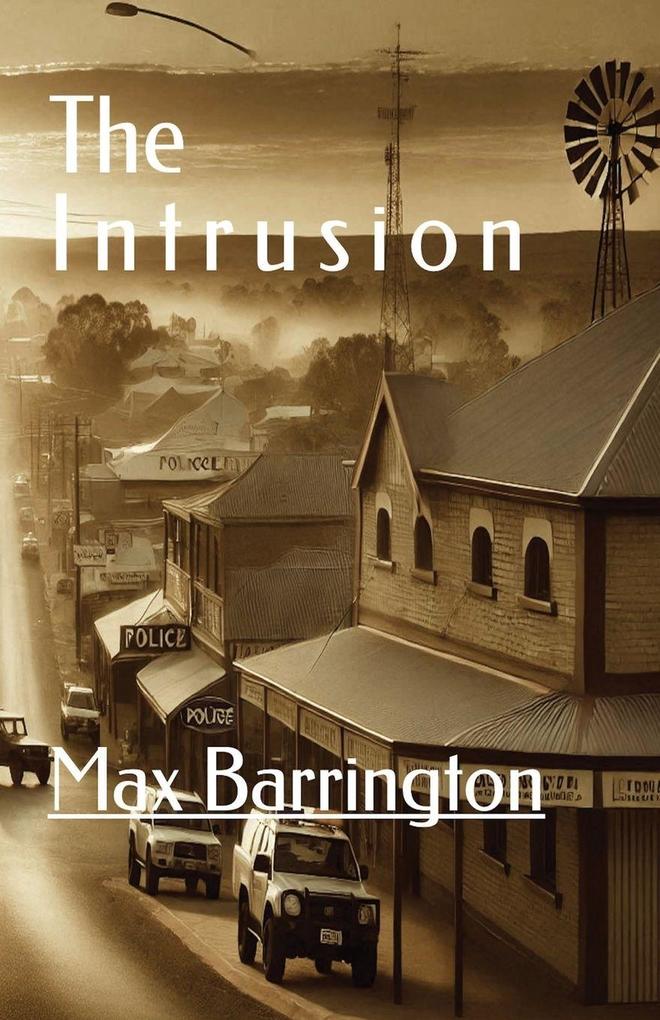 The Intrusion