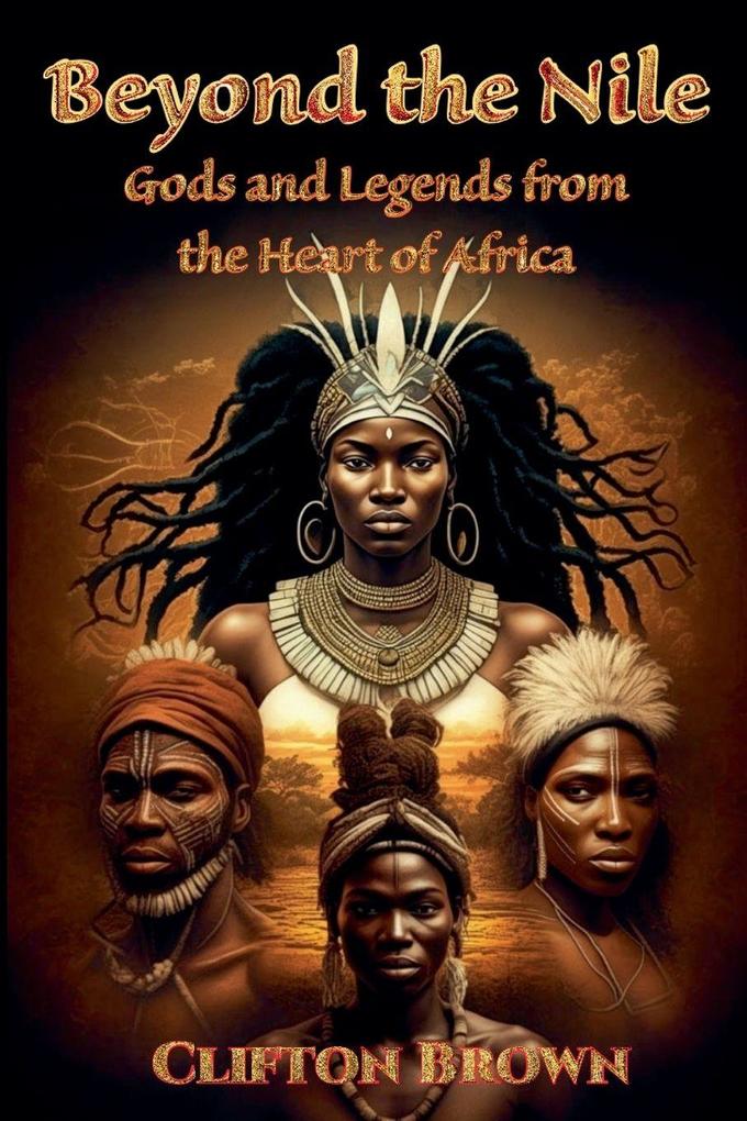 Beyond the Nile