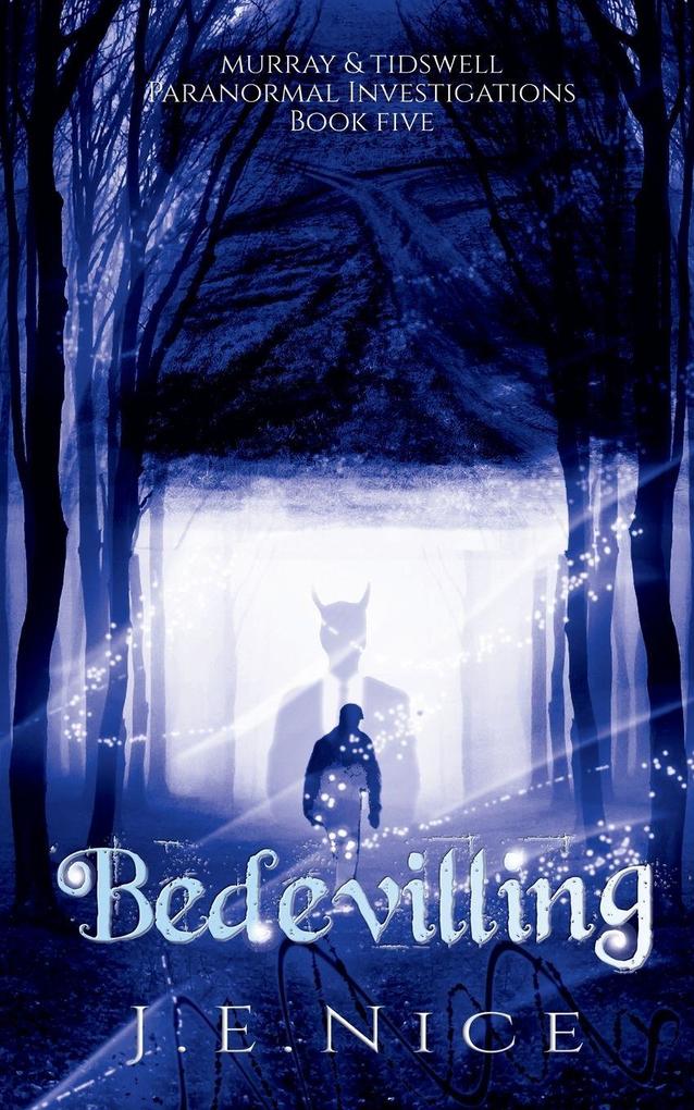 Bedevilling