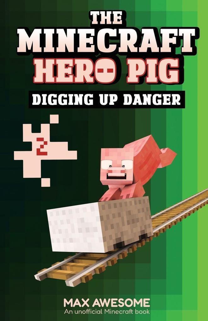 Digging up Danger