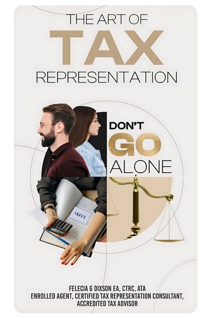 The Art of Tax Representation