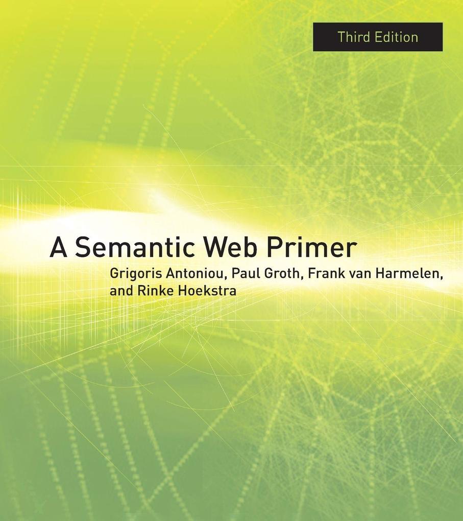 A Semantic Web Primer third edition