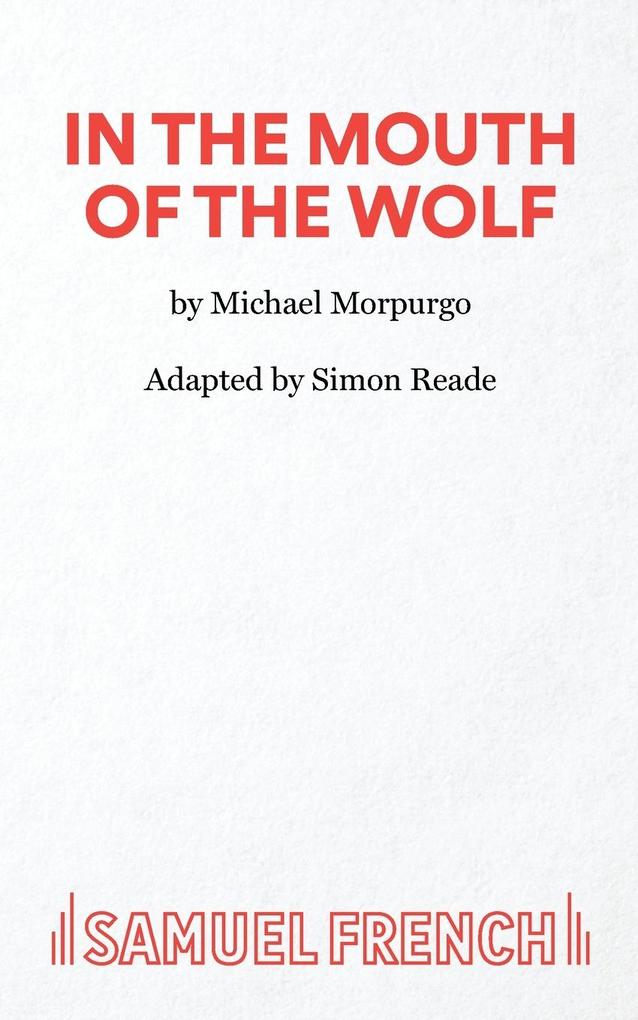 In the Mouth of the Wolf