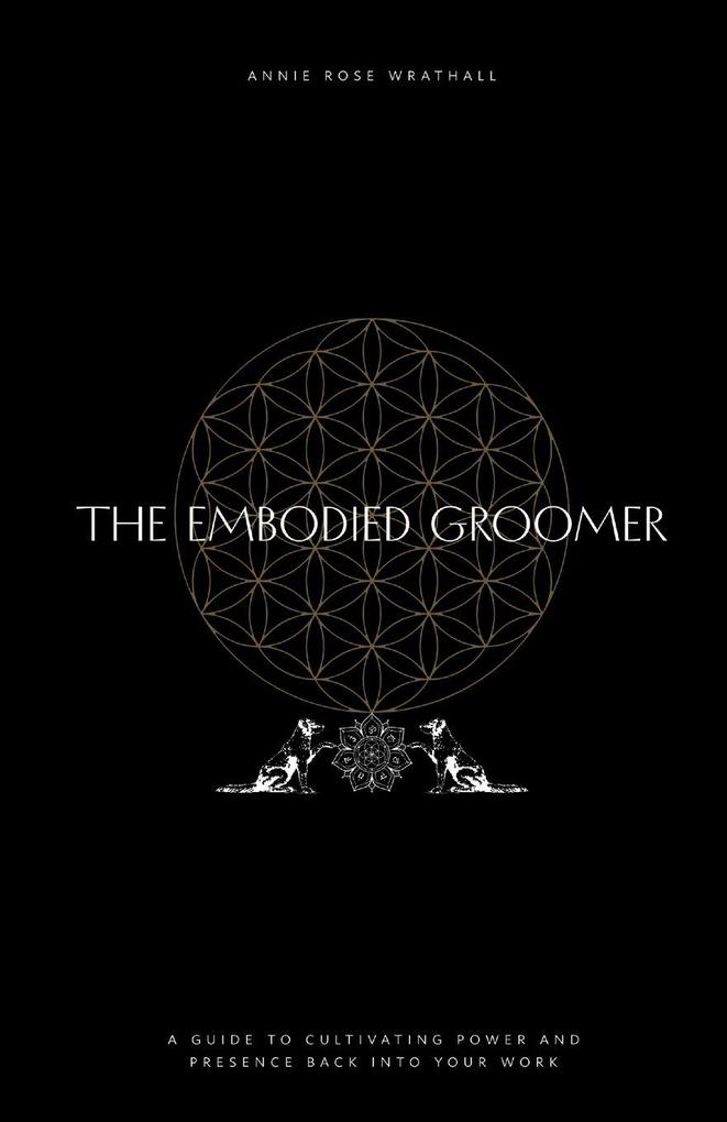 The Embodied Groomer
