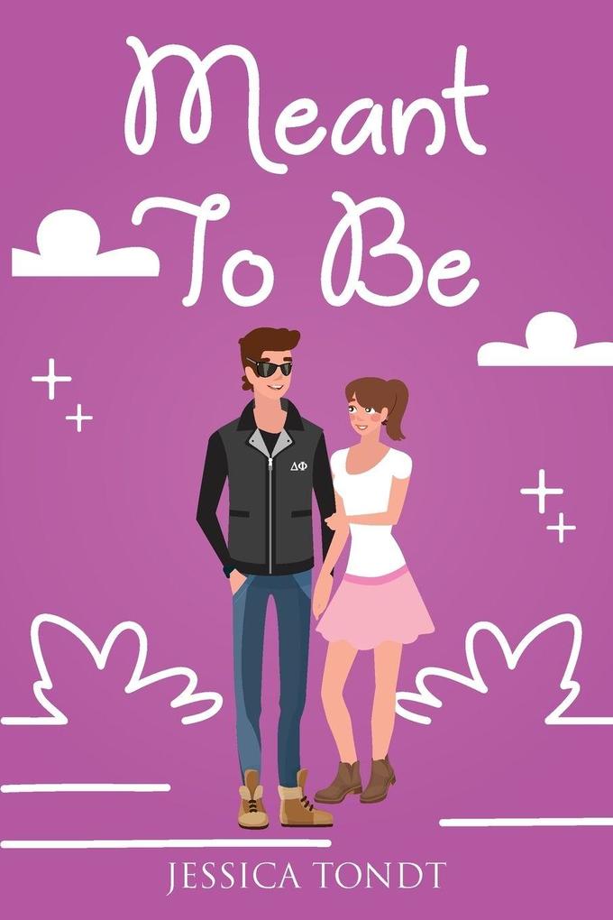 Meant To Be