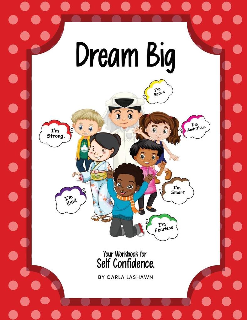 Dream Big